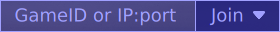 GameID or IP:port -> Join